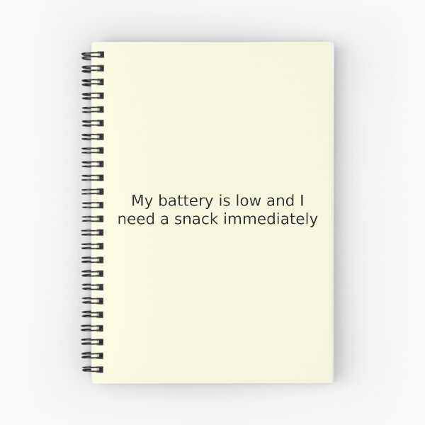 Item preview, My battery is low and I need a snack immediately designed and sold by English Learning.
