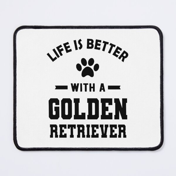 Item preview, Life Is Better With A Golden Retriever Dog Paw Print designed and sold by GiaoCalonas.