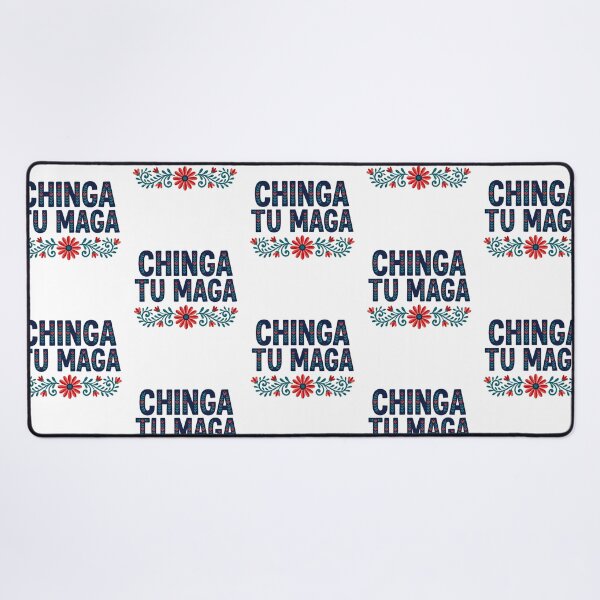 Item preview, Chinga Tu MAGA Mexican Folk Art Anti Trump Political Resistance Lettering designed and sold by raedattia.