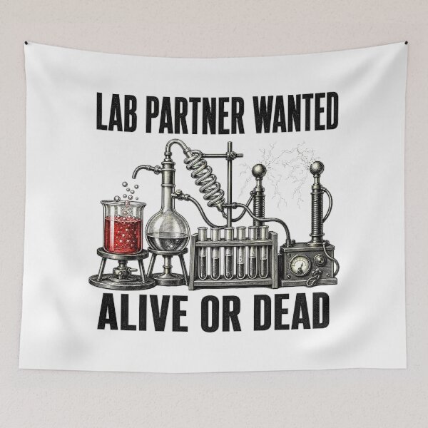 Item preview, Lab Partner Wanted Alive Or Dead — Funny Chemistry Teacher Shirt designed and sold by Uglyandcute.