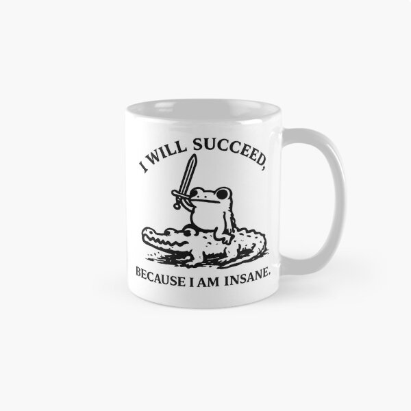 Item preview, I Will Succeed Because I Am Insane Frog T-Shirt designed and sold by teemix.