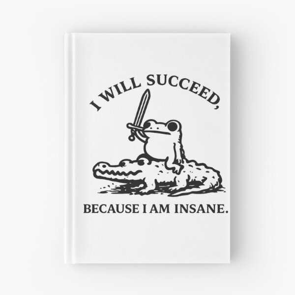 Item preview, I Will Succeed Because I Am Insane Frog T-Shirt designed and sold by teemix.