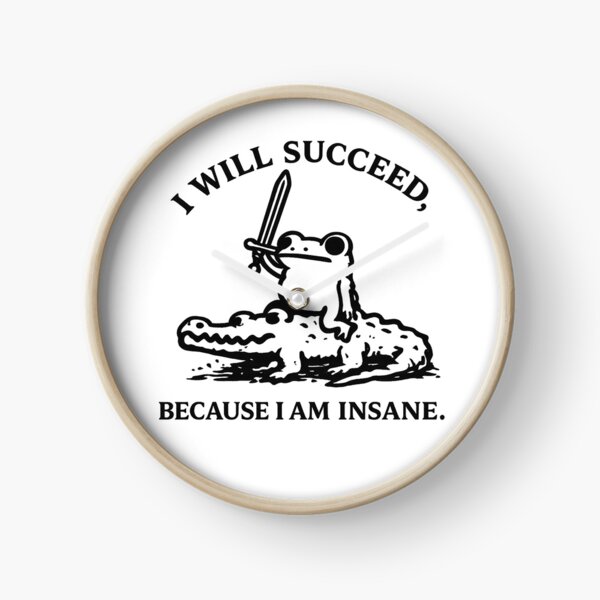 Item preview, I Will Succeed Because I Am Insane Frog T-Shirt designed and sold by teemix.