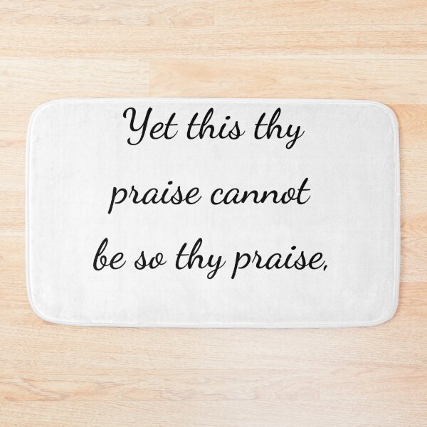 Item preview, “Yet this thy praise cannot be so thy praise,” - handwriting black designed and sold by ariksworld.