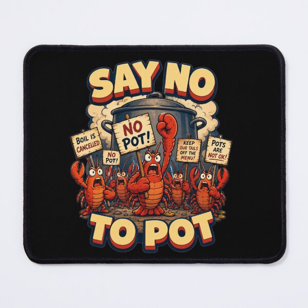 Item preview, Say No To Pot Protest Rally Cartoon Art Funny Seafood Lovers Gift for Crab Lovers designed and sold by Nightarel.