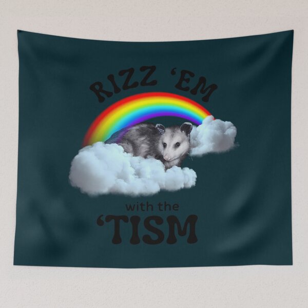Item preview, Autism Funny Rizz Em With The Tism Opossum designed and sold by LoicThiessen.