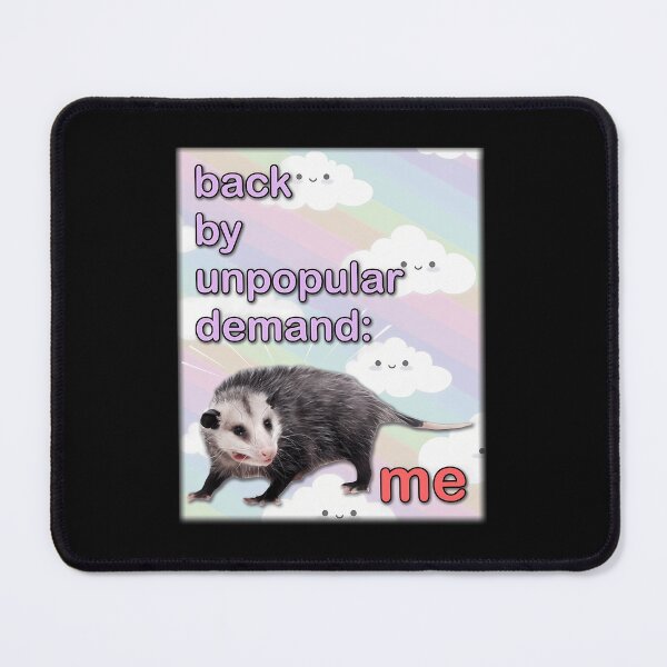 Item preview, Back By Unpopular Demand - Me Possum designed and sold by LoicThiessen.