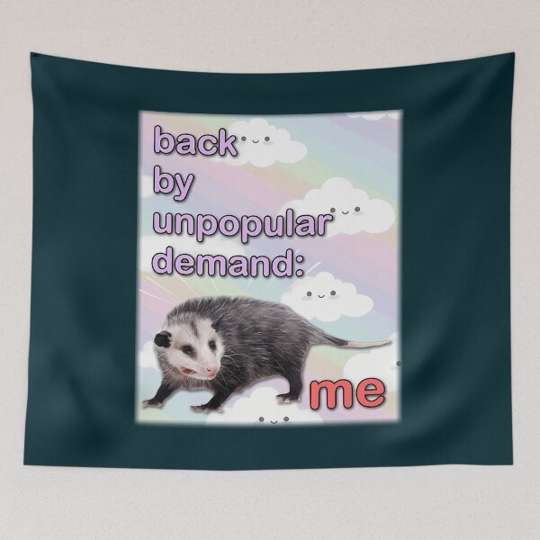 Item preview, Back By Unpopular Demand - Me Possum  designed and sold by LoicThiessen.