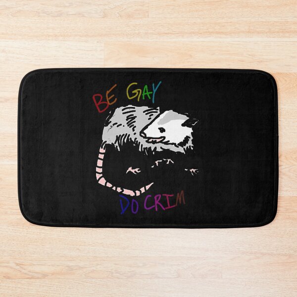 Item preview, Be Gay Do Crime Opossum designed and sold by LoicThiessen.
