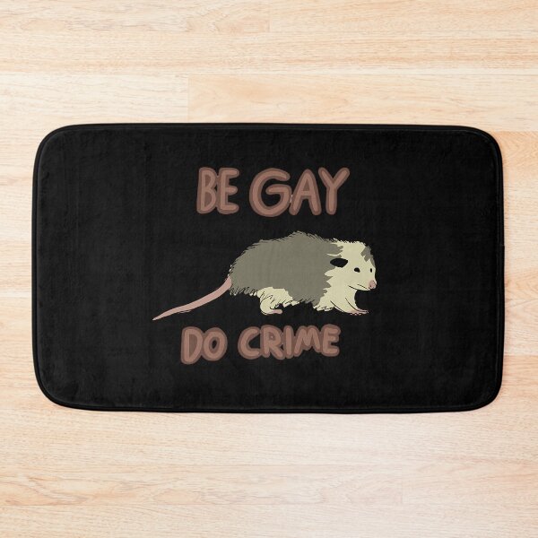 Item preview, Be Gay Do Crime  designed and sold by LoicThiessen.