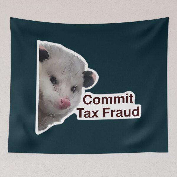 Item preview, Commit Tax Fraud designed and sold by LoicThiessen.