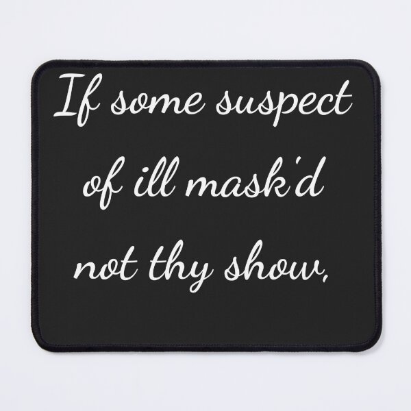 Item preview, “If some suspect of ill mask'd not thy show,” - handwriting white designed and sold by ariksworld.