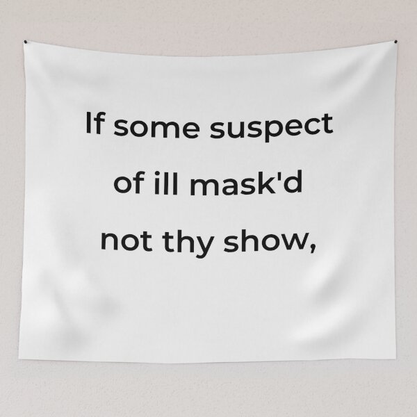 Item preview, “If some suspect of ill mask'd not thy show,” - print black designed and sold by ariksworld.