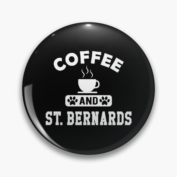 Item preview, Coffee And St. Bernards Dog Lover Design designed and sold by GiaoCalonas.