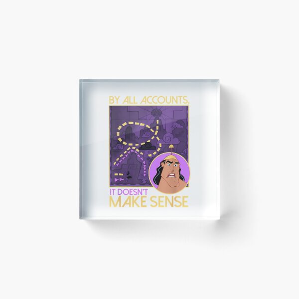 Item preview, Emperor_S New Groove Kronk Doesn_T Make Sense designed and sold by Tavaris-Disalvo.