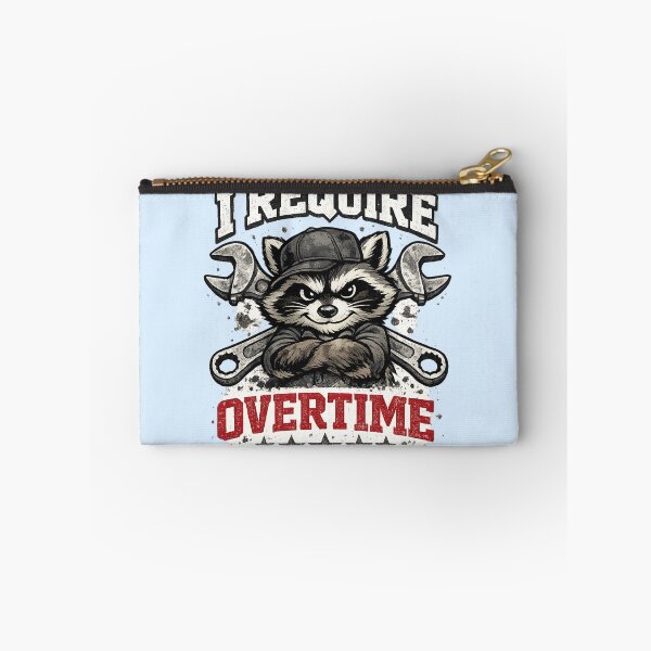 Item preview, I Require Overtime Funny Raccoon Mechanic designed and sold by WearTheVibe Store.