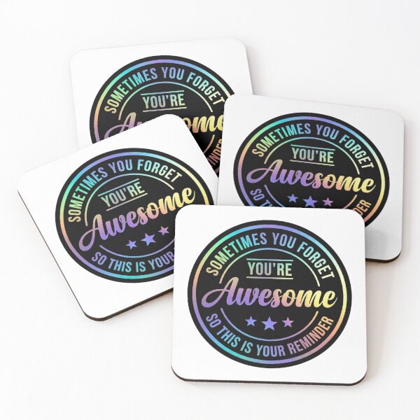 Item preview, Sometimes You Forget You're Awesome Holographic Employee Coworker Appreciation Quote designed and sold by raedattia.