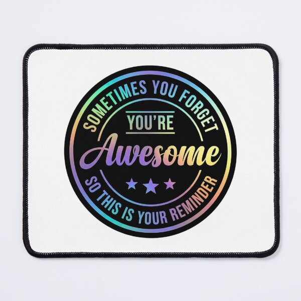 Item preview, Sometimes You Forget You're Awesome Holographic Employee Coworker Appreciation Quote designed and sold by raedattia.
