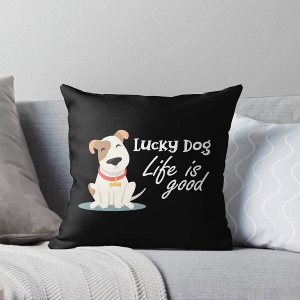Item preview, Lucky Dog Life is Good Cartoon Dog designed and sold by GiaoCalonas.