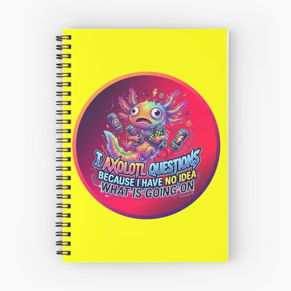Item preview, Funny Axolotl Questions Because I Have No Idea What Is Going On designed and sold by LOVEARTDESIGN.