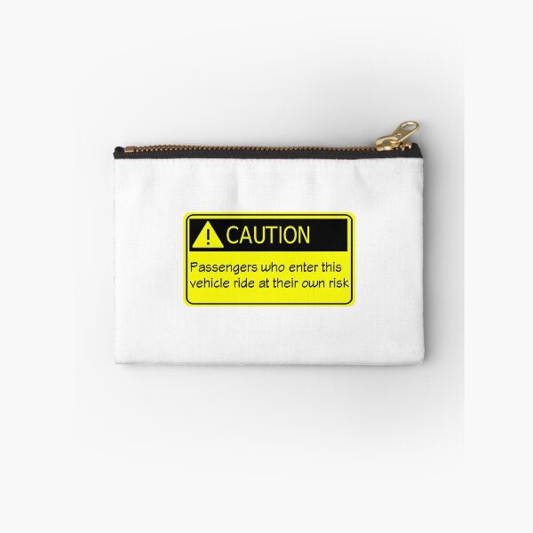 Item preview, Caution Passengers Riding In This Vehicle Ride At Their Own Risk designed and sold by Lion-Minard.