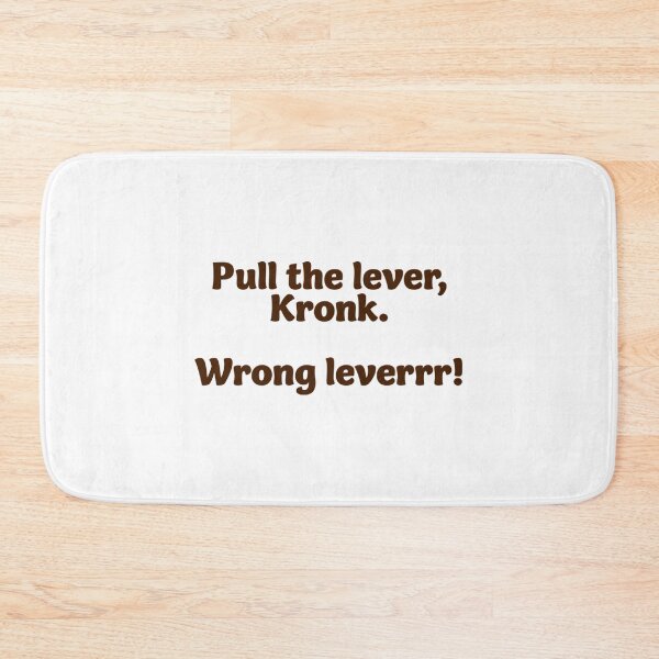 Item preview, Pull The Lever Kronk The Emperor'S New Groove designed and sold by Tavaris-Disalvo.