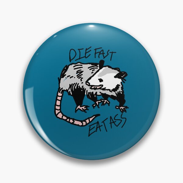 Item preview, Die Fast Eat Ass Opossum  designed and sold by Eversoles.