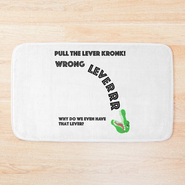Item preview, Pull The Lever Kronk Wrong Lever Emperors New Groove designed and sold by Tavaris-Disalvo.