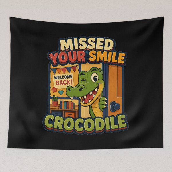 Item preview, Missed Your Smile Crocodile Doorway Welcome Back Art Back To School Gift for Teachers designed and sold by Nightarel.