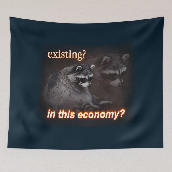 Item preview, Existing In This Economy Sad Raccoon Word Art designed and sold by Eversoles.