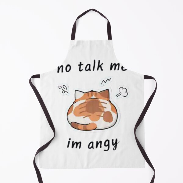 Item preview, No Talk Me Angry Cat Meme designed and sold by Charonde.