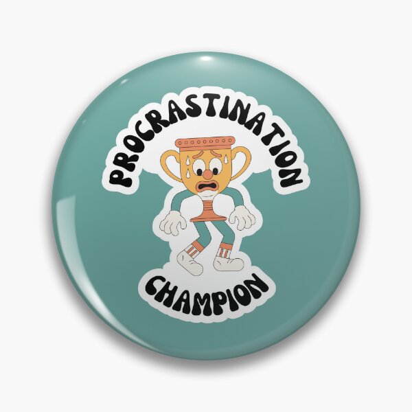 Item preview, Procrastination Champion Retro Trophy Mascot designed and sold by SlapHappyStudio.