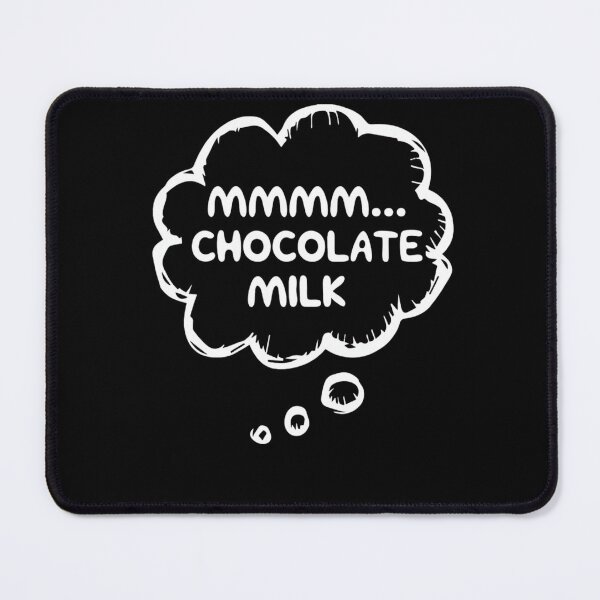 Item preview, Mmmm Chocolate Milk Funny Thought Bubble Chocolate Milk Lover designed and sold by haitrieuic96.