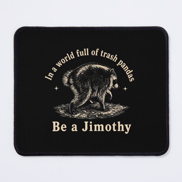 Item preview, Jimothy Raccoon Funny Trash Panda Humor designed and sold by MOHAMED AKKAR.