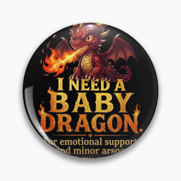 Item preview, I Need A Baby Dragon Funny Emotional Support Fantasy Gamer designed and sold by haitrieuic96.