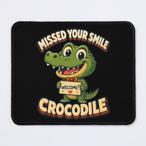 Item preview, Missed Your Smile Crocodile Welcome Sign Cartoon Art Back To School Gift for Teachers designed and sold by Nightarel.