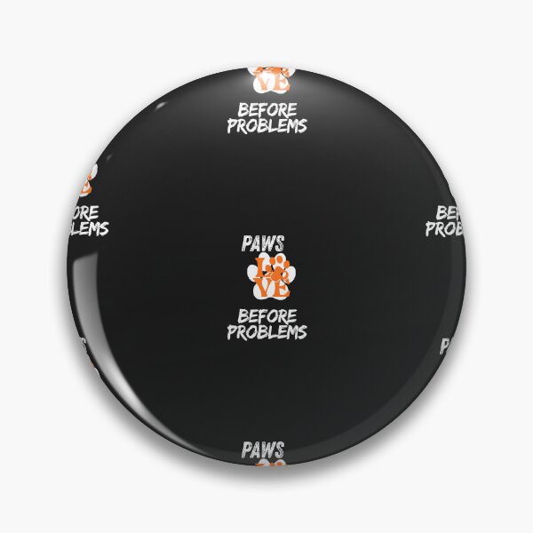 Item preview, Paws Before Problems designed and sold by Bubpat.