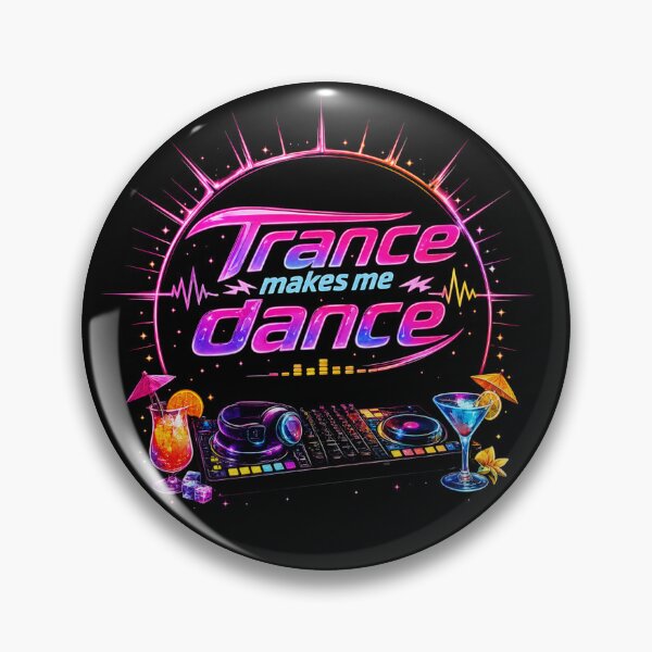 Item preview, Trance Makes Me Dance Electronic Music Rave Design designed and sold by EverclearDesign.