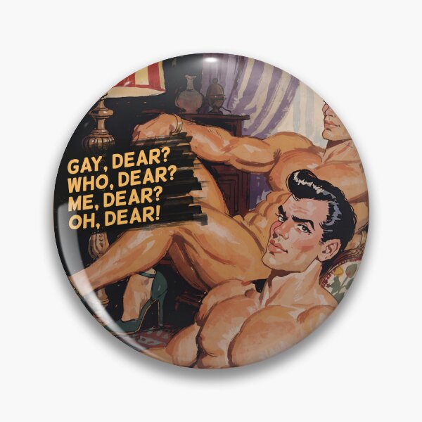 Item preview, Gay, dear? Who, dear? Me, dear? Oh, dear! Vintage Art designed and sold by gayishdesign.