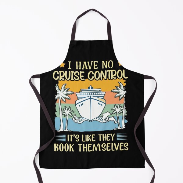 Item preview, I Have No Cruise Control Funny Cruise Vacation Summer designed and sold by haitrieuic96.