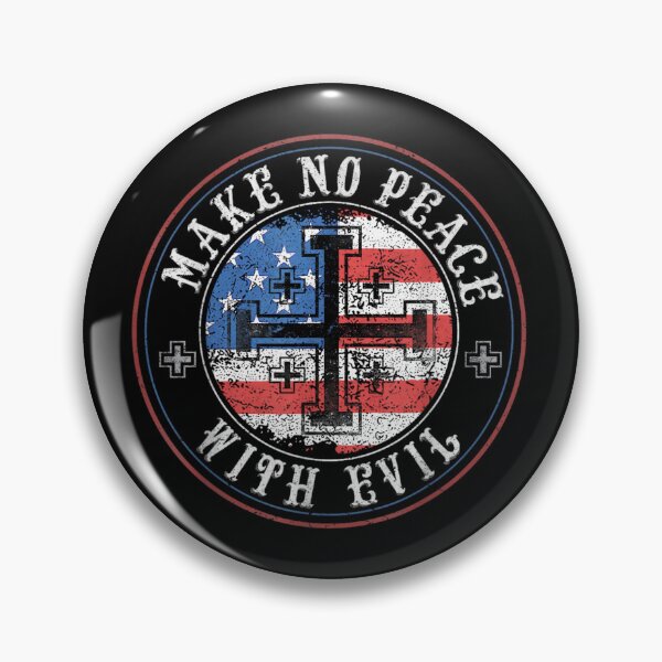 Item preview, Make No Peace With Evil Vintage American Flag Cross Badge Patriotic Emblem designed and sold by StanaLuis.