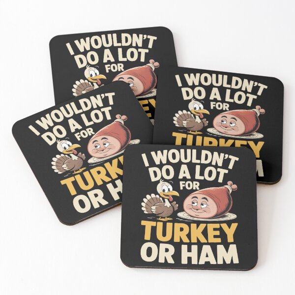 Item preview, I Wouldn’t Do A Lot For Turkey Or Ham Funny Retro Thanksgiving Gift for Food Lovers designed and sold by SkymarArt.