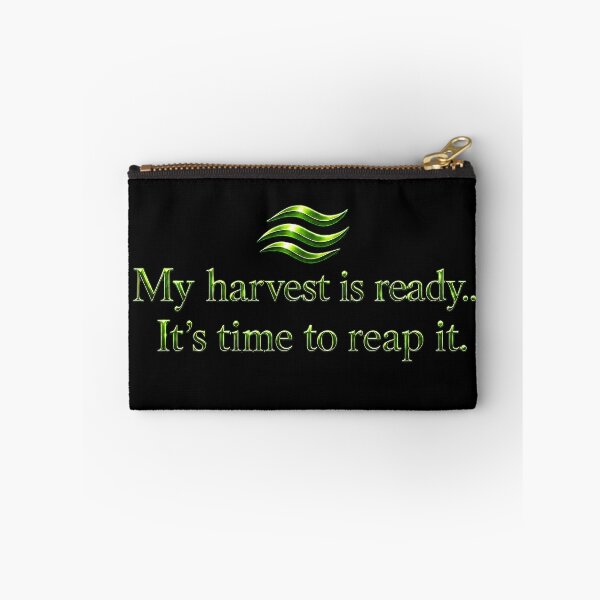 Item preview, My harvest is ready... It's time to reap it. designed and sold by MaxDreamsArt.