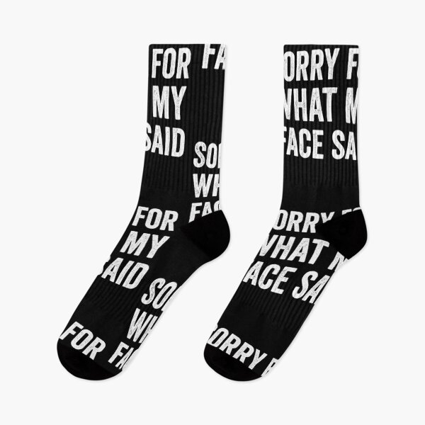 Item preview, Sorry For What My Face Said Sarcasm Tee designed and sold by borutawear.