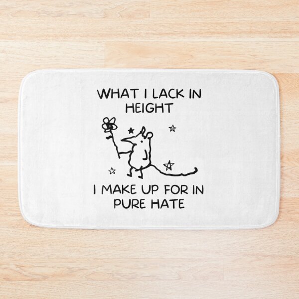 Item preview, What I Lack In Height I Make Up For In Pure Hate Funny designed and sold by Capisedo.