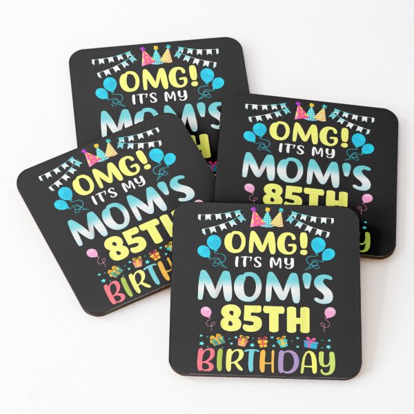 Item preview, OMG It Is My Mom Eighty Fifth Birthday Colorful Celebration Graphic Party Design designed and sold by Daisy Grimes.