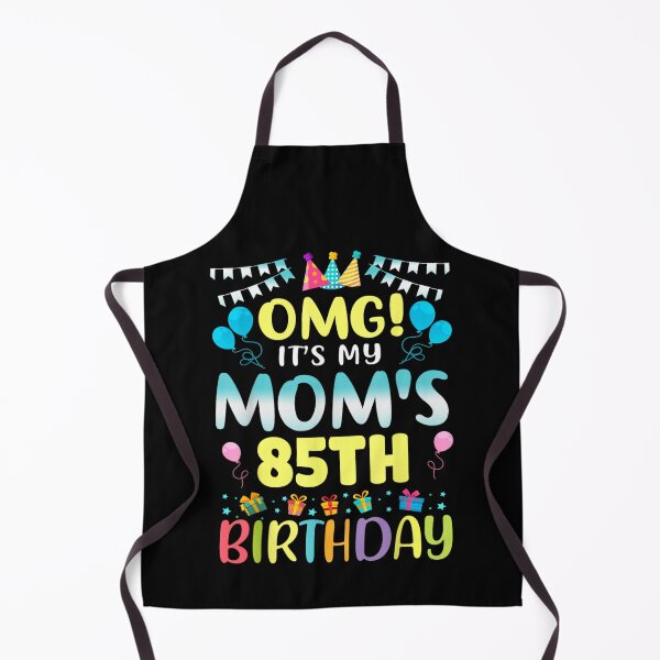 Item preview, OMG It Is My Mom Eighty Fifth Birthday Colorful Celebration Graphic Party Design designed and sold by Daisy Grimes.