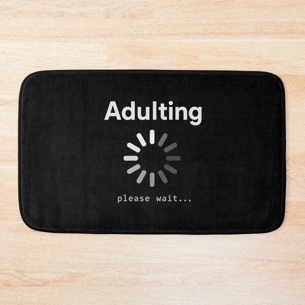 Item preview, Adulting Please Wait designed and sold by Animavera.