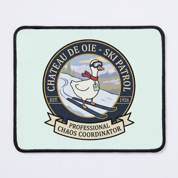 Item preview, Chateau de Oie Ski Patrol - Professional Chaos Coordinator Goose Badge designed and sold by Syrupulse.
