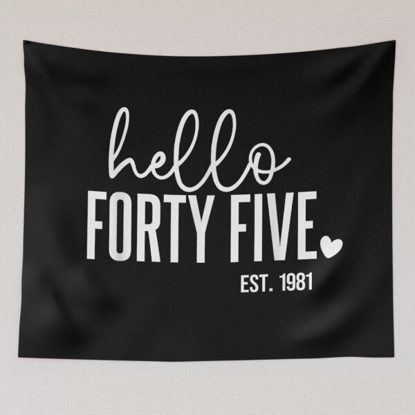 Item preview, Hello Forty Five Est 1981 Cute Heart 45th Birthday Party Graphic Design designed and sold by Chaya Reid.